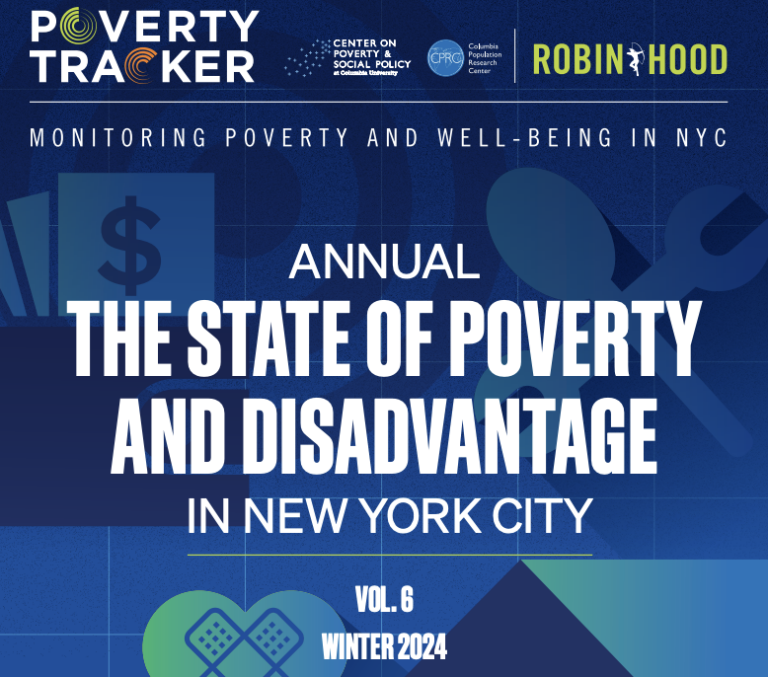 The State of Poverty and Disadvantage in New York City (Winter 2024